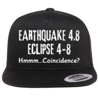 Earthquake And Eclipse A Coincidence Flat Bill Trucker Hat