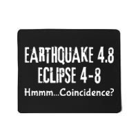 Earthquake And Eclipse A Coincidence Mousepad