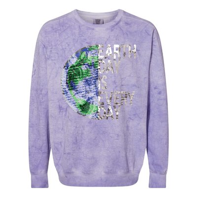 Environtal Awareness Earth Day Is Everyday Gift Colorblast Crewneck Sweatshirt