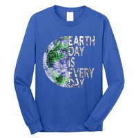 Environtal Awareness Earth Day Is Everyday Gift Long Sleeve Shirt