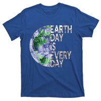 Environtal Awareness Earth Day Is Everyday Gift T-Shirt