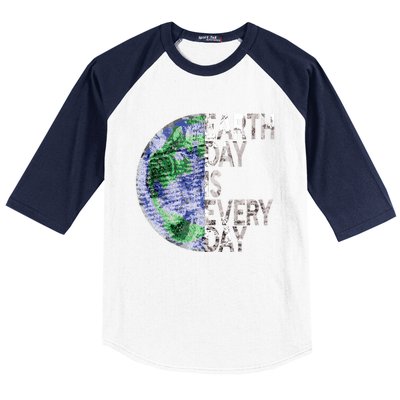 Environtal Awareness Earth Day Is Everyday Gift Baseball Sleeve Shirt