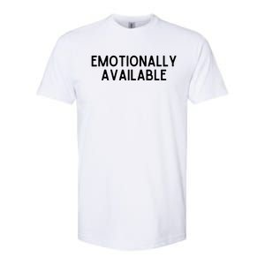 Emotionally Available Softstyle CVC T-Shirt