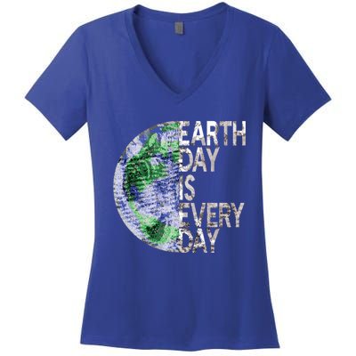 Environtal Awareness Earth Day Is Everyday Gift Women's V-Neck T-Shirt