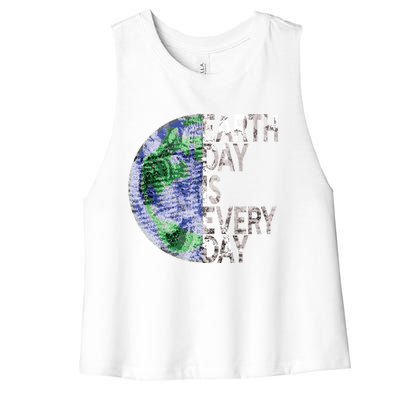 Environtal Awareness Earth Day Is Everyday Gift Women's Racerback Cropped Tank