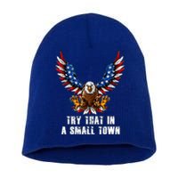 Eagle American Flag Vintage Retro Try That In My Town Short Acrylic Beanie