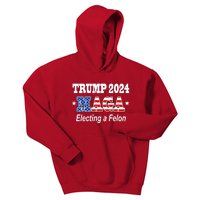 Electing A Felon Trump 2024 Kids Hoodie