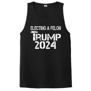 Electing A Felon Trump 2024 PosiCharge Competitor Tank