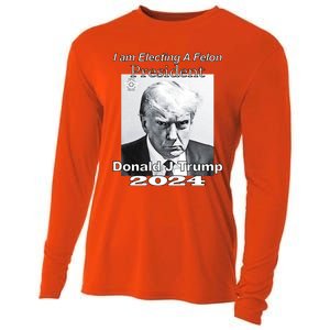 Electing A Felon President Donald J Trump Cooling Performance Long Sleeve Crew