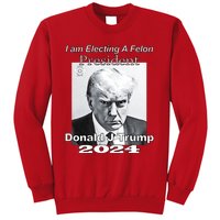 Electing A Felon President Donald J Trump Sweatshirt