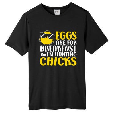 Eggs are for breakfast i´m hunting chicks, Easter Tall Fusion ChromaSoft Performance T-Shirt