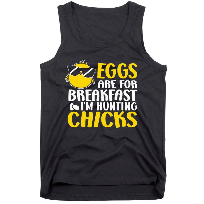 Eggs are for breakfast i´m hunting chicks, Easter Tank Top