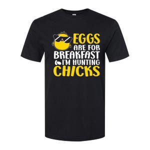 Eggs are for breakfast i´m hunting chicks, Easter Softstyle CVC T-Shirt