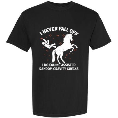 Equine Assisted Gravity Checks Funny Horse Gift Garment-Dyed Heavyweight T-Shirt