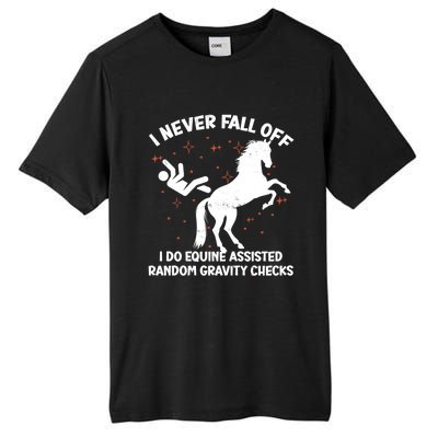 Equine Assisted Gravity Checks Funny Horse Gift Tall Fusion ChromaSoft Performance T-Shirt