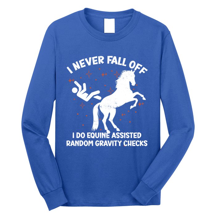 Equine Assisted Gravity Checks Funny Horse Gift Long Sleeve Shirt