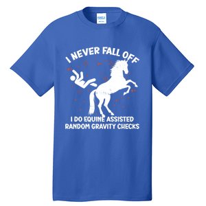 Equine Assisted Gravity Checks Funny Horse Gift Tall T-Shirt