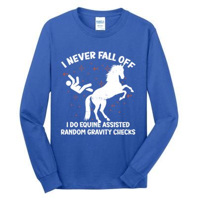 Equine Assisted Gravity Checks Funny Horse Gift Tall Long Sleeve T-Shirt