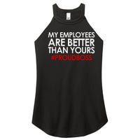 Employee Appreciation Gifts Funny Boss Gift Women's Perfect Tri Rocker Tank