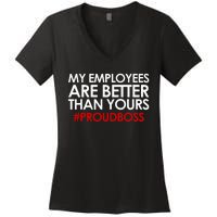 Employee Appreciation Gifts Funny Boss Gift Women's V-Neck T-Shirt