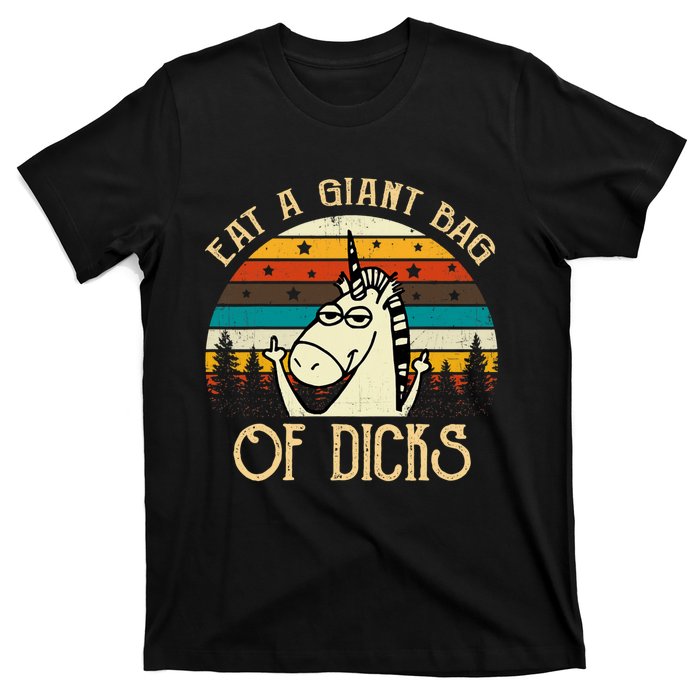 Eat A Giant Bag Of Dicks Unicorn T-Shirt