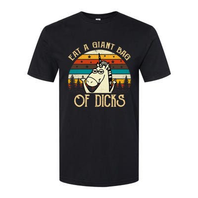 Eat A Giant Bag Of Dicks Unicorn Softstyle CVC T-Shirt