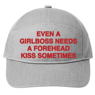 Even A Girlboss Needs A Kiss Sometimes 7-Panel Snapback Hat