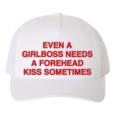 Even A Girlboss Needs A Kiss Sometimes Yupoong Adult 5-Panel Trucker Hat