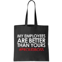 Employee Appreciation Gifts Funny Boss Gift Tote Bag