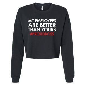 Employee Appreciation Gifts Shirts Funny Boss Gift Cropped Pullover Crew