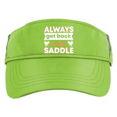 Equestrian Always Get Back In The Saddle Horse Riding Gift Adult Drive Performance Visor