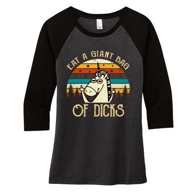 Eat A Giant Bag Of Dicks Unicorn Women's Tri-Blend 3/4-Sleeve Raglan Shirt