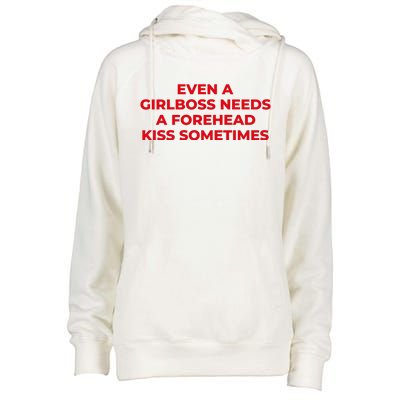 Even A Girlboss Needs A Forehead Kiss Sometimes Funny Baby Adult Humor Womens Funnel Neck Pullover Hood