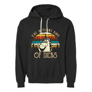 Eat A Giant Bag Of Dicks Unicorn Garment-Dyed Fleece Hoodie