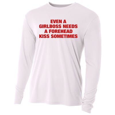 Even A Girlboss Needs A Forehead Kiss Sometimes Cooling Performance Long Sleeve Crew