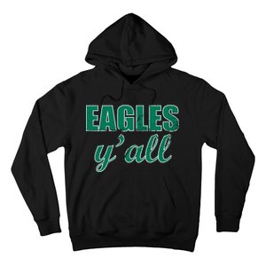 Eagles Y'all Hoodie