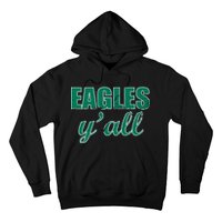 Eagles Y'all Hoodie