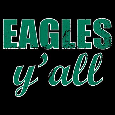 Eagles Y'all T-Shirt