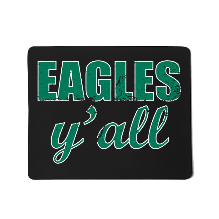 Eagles Y'all Mousepad