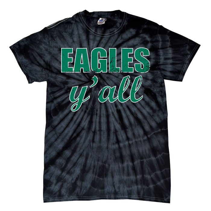 Eagles Y'all Tie-Dye T-Shirt