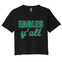 Eagles Y'all Women's Crop Top Tee