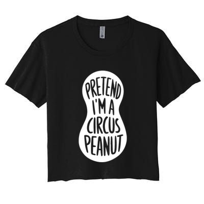 Easy Adult Halloween Costumes Pretend IM A Circus Peanut Crop Top