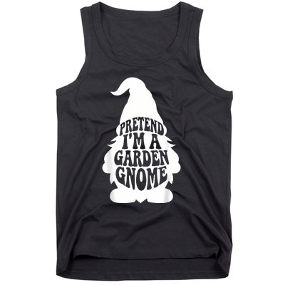 Easy Adult Halloween Costumes Pretend IM A Garden Gnome Tank Top