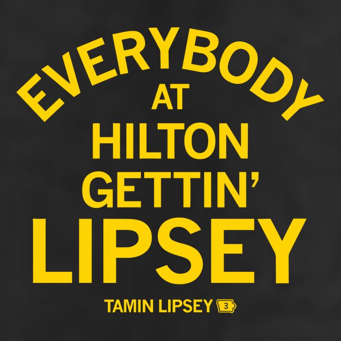 Everybody At Hilton Gettin Lipsey Cool Comfort Performance Bucket Hat