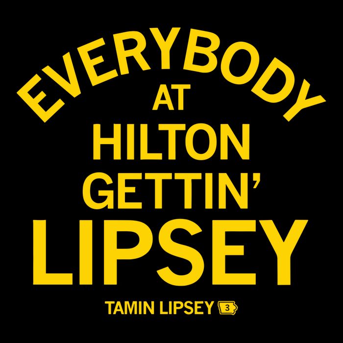 Everybody At Hilton Gettin Lipsey Cooling Performance Crew T-Shirt