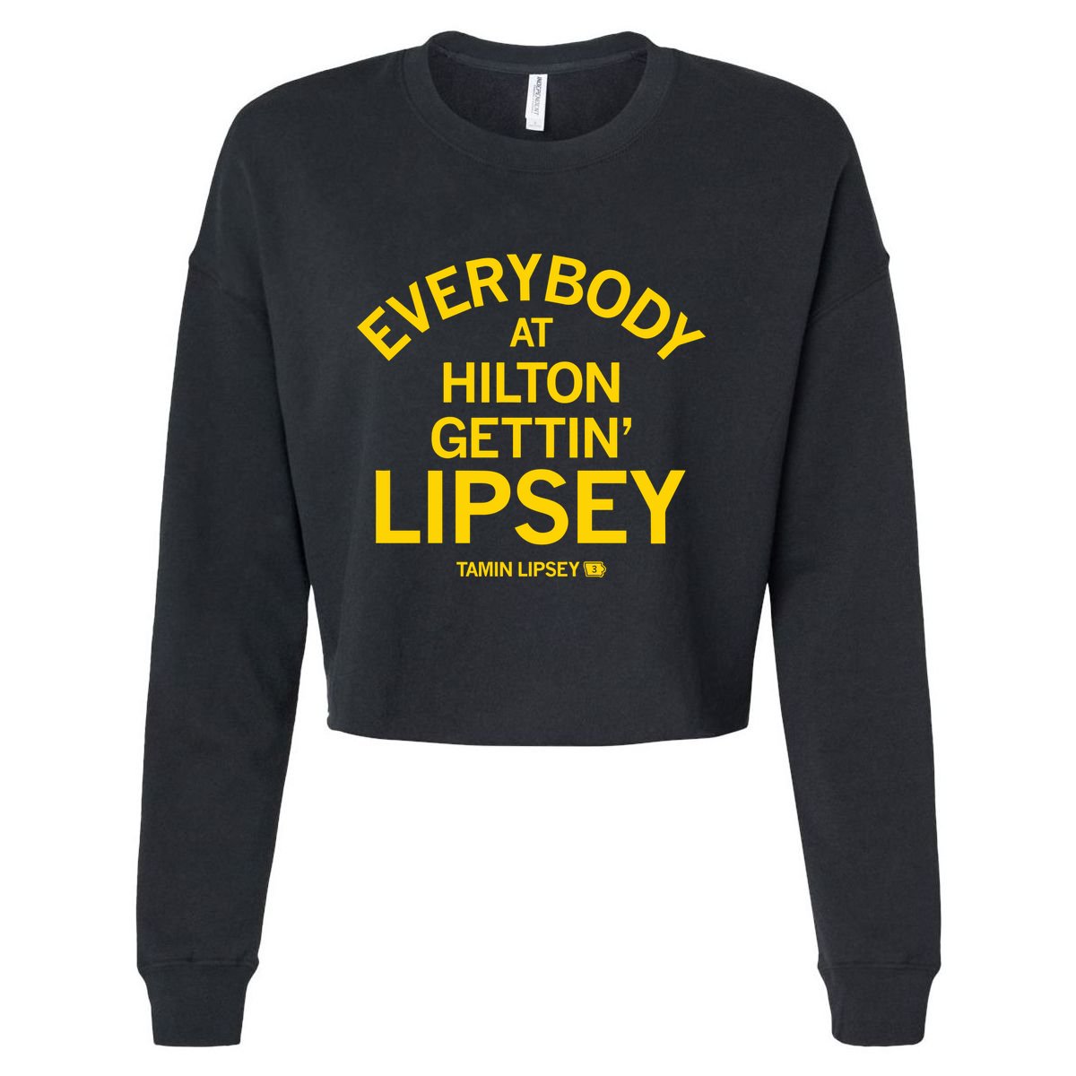 Everybody At Hilton Gettin Lipsey Cropped Pullover Crew