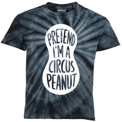 Easy Adult Halloween Costumes Pretend IM A Circus Peanut Kids Tie-Dye T-Shirt