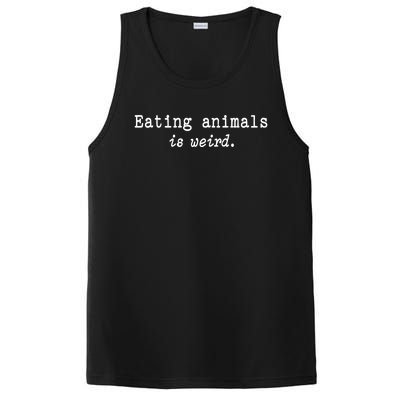 Eating Animals Is Weird Funny Vegetarian Vegan Life Gift Cute Gift PosiCharge Competitor Tank