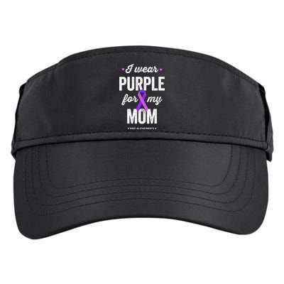 End Alz I Wear Purple For My Mom Alzheimers Awareness Adult Drive Performance Visor