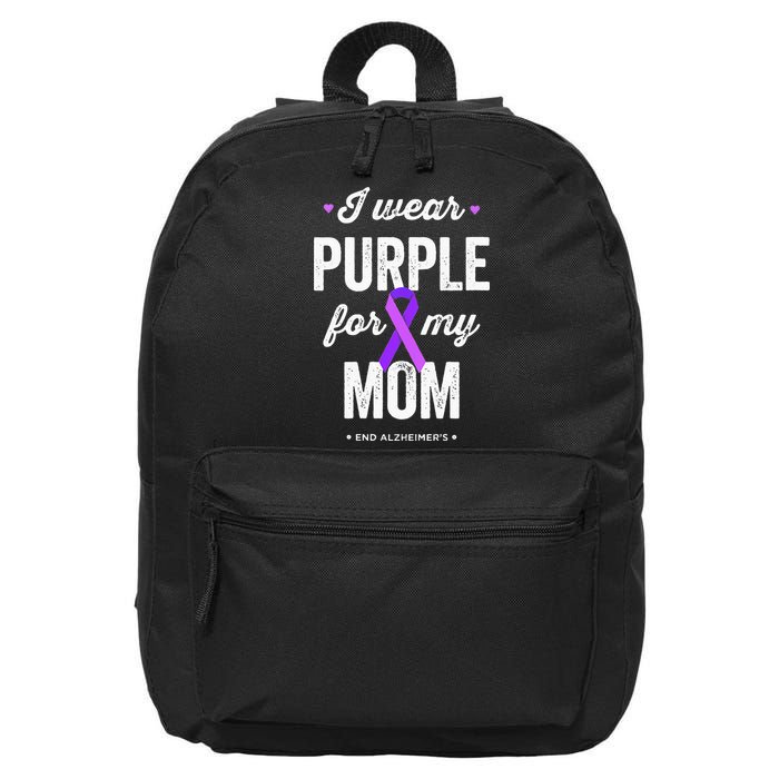 End Alz I Wear Purple For My Mom Alzheimers Awareness 16 in Basic Backpack